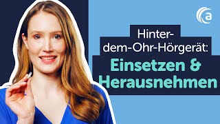 🦻🏻 HdOHörgeräte einsetzen amp herausnehmen  Schritt für Schritt erklärt [upl. by Ahseel]