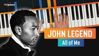 How to Play quotAll of Mequot by John Legend  HDpiano Piano Tutorial UPDATED [upl. by Cranston]