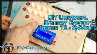 DIY Universal Battery Capacity Tester 12V84Volts [upl. by Ymassej789]