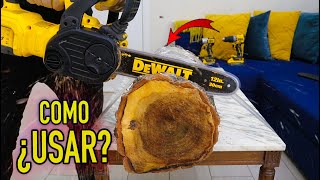 MOTOSIERRA DeWALT 20V EN ACCION ¿COMO USAR [upl. by Melvena353]