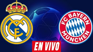 REAL MADRID VS BAYERN MUNICH EN VIVO CHAMPIONS LEAGUE [upl. by Syck]