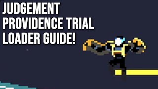 Judgement Providence Trial Loader Guide  Risk of Rain Returns [upl. by Airotnes]