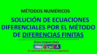 ▶️ CÓMO RESOLVER ECUACIONES DIFERENCIALES por el método de DIFERENCIAS FINITAS [upl. by Alehs218]