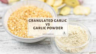 Granulated Garlic vs Garlic Powder [upl. by Acisse]