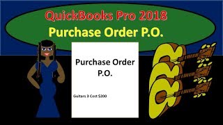 QuickBooks Pro 2018 Purchase Order  New release [upl. by Anoiek]