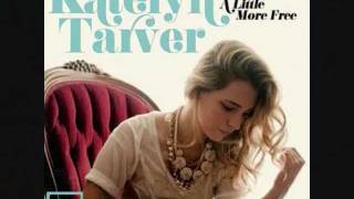 Love AloneKatelyn Tarver Lyrics on screen amp in description [upl. by Settera982]