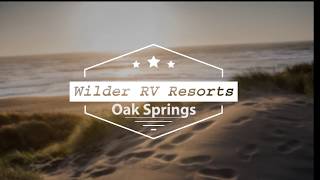 Oak Springs RV Resort [upl. by Bekah89]