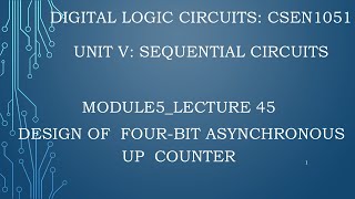 module5lecture45 Design of four bit asynchronous counter [upl. by Banwell]