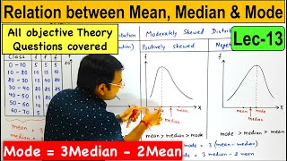 Relation between Mean Median amp ModeCentral Tendency Lec13 [upl. by Essinger]