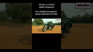 1973 B1 vs 1974 B1 Bullet Comparison l Old Royal Enfield l YT Shorts l Bullet Riders [upl. by Aenel]