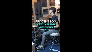 Porcupine Tree Anesthetize Drum Practice Vlog 2 [upl. by Eibo]