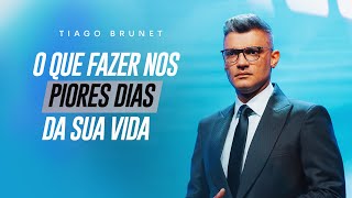 O SEU PIOR MOMENTO PODE SER O COMEÇO DE TUDO  TIAGO BRUNET [upl. by Shena237]