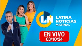 LATINA EN VIVO EDICIÓN MATINAL  JUEVES 3 DE OCTUBRE DE 2024 [upl. by Llehcram]