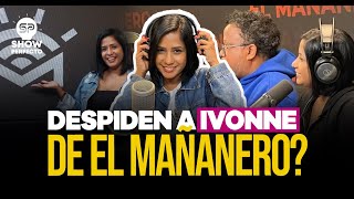 Cancelan a Ivonne del mañanero  Remueven la mata [upl. by Anirrok719]