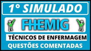 ✅  1° SIMULADO  de questões Rede Fhemig  P técnicos de enfermagem  Concurso da Rede Fhemig [upl. by Atiuqrehs]