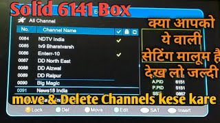 How To Delete amp Move Channals Guide Solid 6141 Box [upl. by Janet]