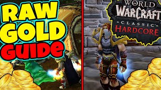 The Ultimate Guide To Farming RAW Gold in Classic WoW Hardcore [upl. by Ayiak]