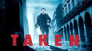 Taken 2008 Movie  Liam Neeson Maggie Grace Famke Janssen Katie Cassidy  Review and Facts [upl. by Petracca]