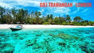 Indonesia Charm  Gili Trawangan Lombok  My trip my Adventure [upl. by Dupuy]