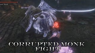 Corrupted Monk Fight Sekiro Shadows Die Twice [upl. by Annwahs]