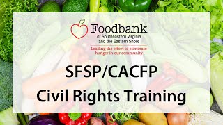 SFSPCACFP Civil Rights Training [upl. by Edwyna173]