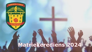 Matriekerediens 2024 [upl. by Aiyekal]