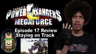 Power Rangers MegaForce Episode 17 Review  Staying on Track [upl. by Zosema133]