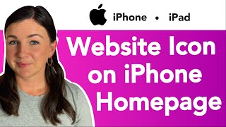 How to Put a Website Icon Link on your iPhone Homepage [upl. by Efeek230]