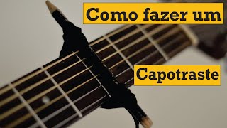 como fazer capotraste caseiro improvisado  Curso de violão com Christian Coelho [upl. by Roon]