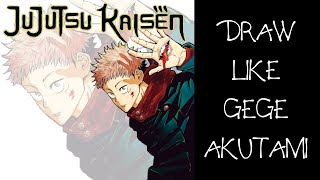 How to DRAW Like GEGE AKUTAMI [upl. by Lotte]