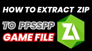 How to Extract Ppsspp Games on Android [upl. by Dinah]