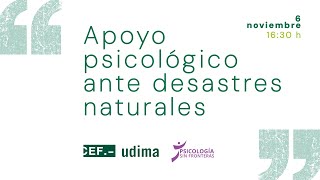 Apoyo psicológico ante desastres naturales [upl. by Yirinec]