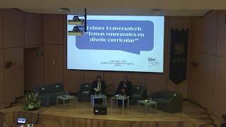 CONVERSATORIO “TEMAS EMERGENTES EN DISEÑO CURRICULAR”  1 [upl. by Gable948]