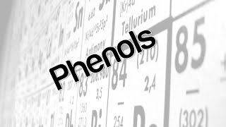 Phenols [upl. by Johnston]