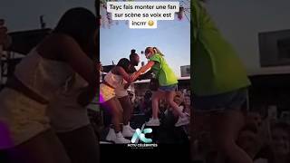 Tayc fait monter une fan sur scène avec une voix incroyable actucelebrites [upl. by Nile]