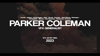 VFX Reel 2023  Parker Coleman [upl. by Hiram583]