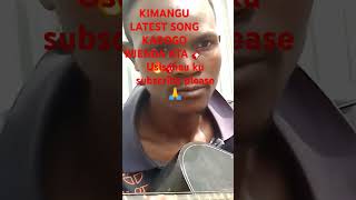 KIMANGU LATEST SONG KADOGO WIENDA ATA LIVEE [upl. by Artened]