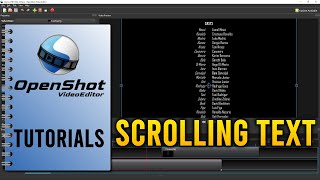 OpenShot Tutorial 12  How To Add Scrolling Text To A Video In OpenShot [upl. by Eidson]