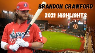 Brandon Crawford’s Resurgent 2021 Season Highlights [upl. by Ilatfen622]