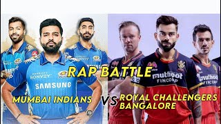 Rap Battle  Mumbai Indians vs Royal Challengers Bangalore [upl. by Ledua172]