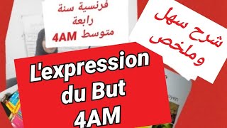 lexpression du but 4am شرح درس [upl. by Wendeline]