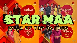 STAR MAA Serials Week 27 TRP Ratings  Telugu Serials TRP ratings this Week [upl. by Lemuela313]