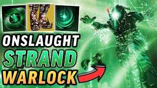 The INSANE Strand Warlock Onslaught Build Destiny 2 Into The Light [upl. by Frost378]