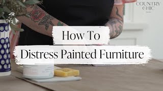 How To Distress Furniture  Top 3 Paint Distressing Techniques  Painted Wood Furniture Distressing [upl. by Laet]