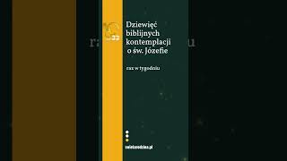 Zaproszenie do Kontemplacji tajemnicy św Józefa  godz 1800 józef33 świętarodzina [upl. by Olleina]