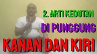 2 Arti Kedutan  Di Punggung Kanan dan Punggung Kiri [upl. by Heffron]