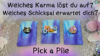 🔮Welches Karma löst du auf Welches Schicksal erwartet dich 🔮Pick a Pile🔮Auswahlorakel [upl. by Ok]