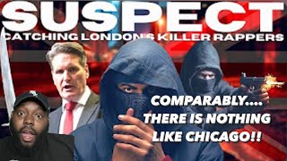 CHICAGO DUDES REACTION TO Londons Killer Rappers  Suspect Active Gxng [upl. by Perla342]