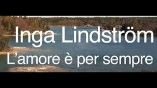 Inga Lindström  Lamore è per sempre  Film completo 2021 [upl. by Esoryram]