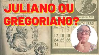 QUAIS AS DIFERENÇAS ENTRE OS CALENDÁRIOS JULIANO E GREGORIANO [upl. by Nottirb]